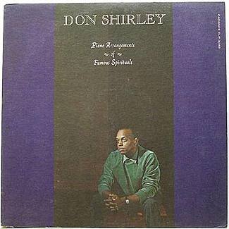Piano Arrangements Of Famous Spirituals by Don Shirley