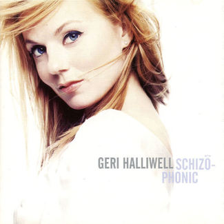 Schizophonic by Geri Halliwell