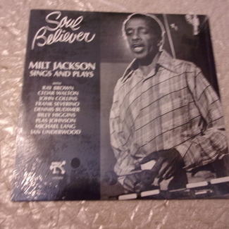SOUL BELIEVER by Milt Jackson