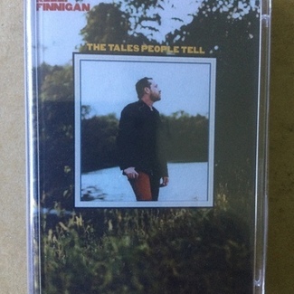 The Tales People Tell by Kelly Finnigan