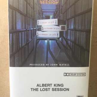 The Lost Session by Albert King