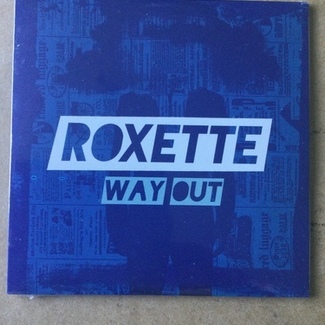 Way Out by Roxette