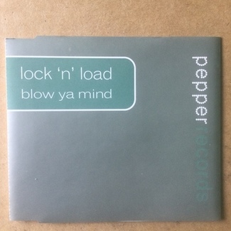 Blow Ya Mind by Lock 'N Load