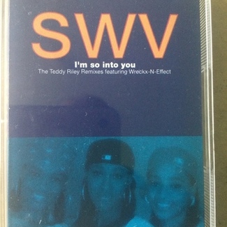 I'm So Into You by SWV