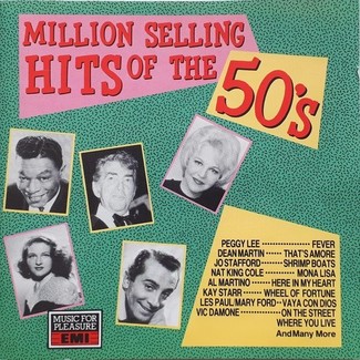 Million Selling Hits Of The 50's by Various Artists