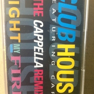 Light My Fire by Club House