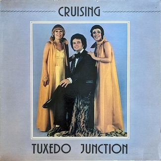 Cruising by Tuxedo Junction