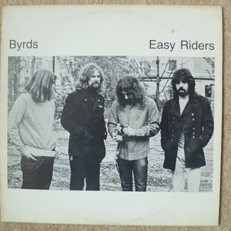 Easy Riders by The Byrds