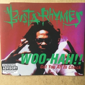 Woo-Hah!! Got You All In Check by Busta Rhymes