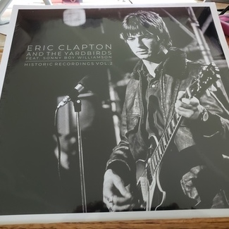 Historic Recordings Vol. 2 by Eric Clapton & Yardbirds