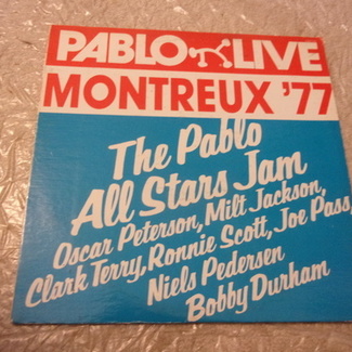 MONTREUX '77 by Pablo All Stars