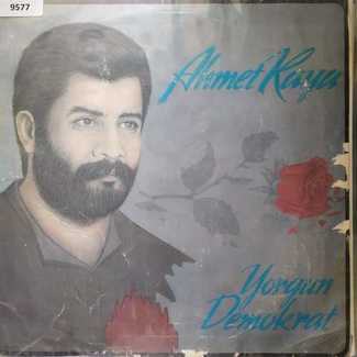 YORGUN DEMOKRAT by Ahmet Kaya