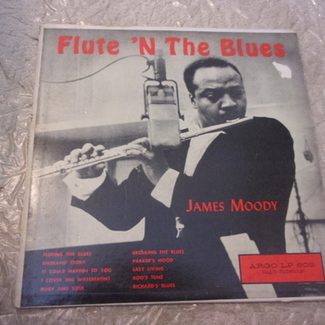 FLUTE 'N THE BLUES by James Moody