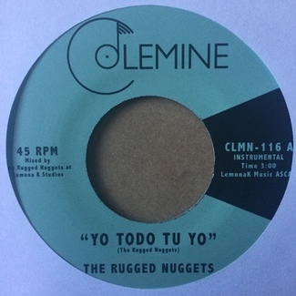Yo Todo Tu Yo / Tsunami by The Rugged Nuggets