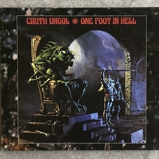 One Foot in Hell by Cirith Ungol