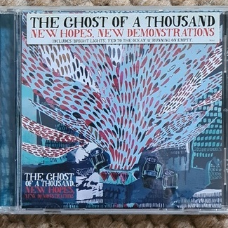 New Hopes, New Demonstrations by The Ghost Of A Thousand