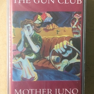 Mother Juno by The Gun Club