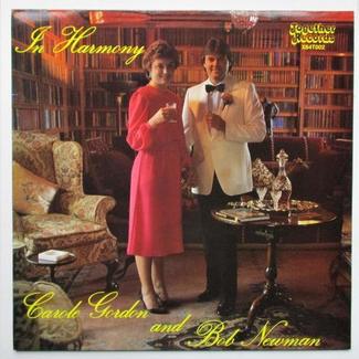 In Harmony by Carole Gordon And Bob Newman