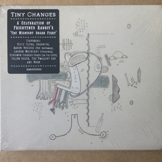 Tiny Changes: A Celebration Of Frightened Rabbit's 'The Midnight Organ Fight' by Various