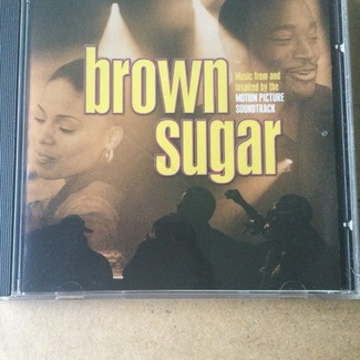 Brown Sugar (Music From And Inspired By The Motion Picture Soundtrack) by Various