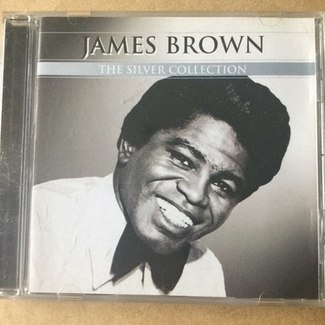 The Silver Collection by James Brown