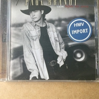 Calm Before The Storm by Paul Brandt