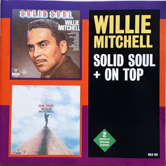 Solid Soul + On Top by Willie Mitchell