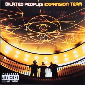 Expansion Team by Dilated Peoples