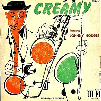 Creamy by Johnny Hodges