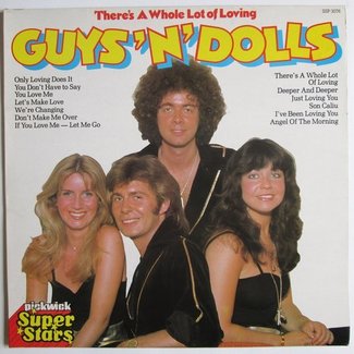There's A Whole Lot Of Loving by Guys 'n Dolls