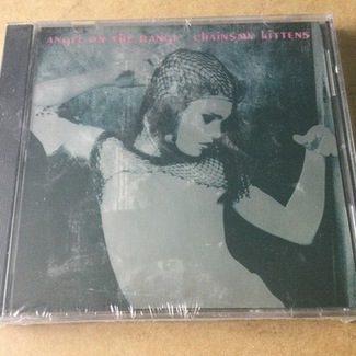 Angel On The Range by Chainsaw Kittens