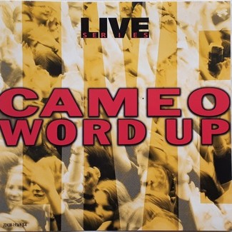 Word Up - Live Series by Cameo