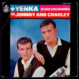 + Yenka X Sus Creadores = Johnny And Charley by Johnny & Charley