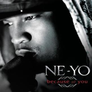 Because Of You by Ne-Yo