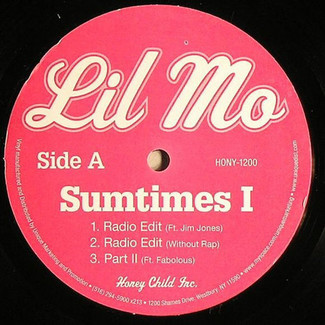 Sumtimes I by Lil' Mo