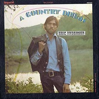 A Country Dream by Eric Andersen