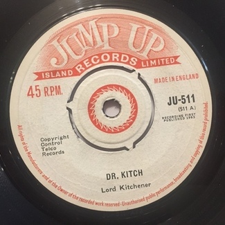 Dr. Kitch / Come Back Home Meh Boy by Lord Kitchener