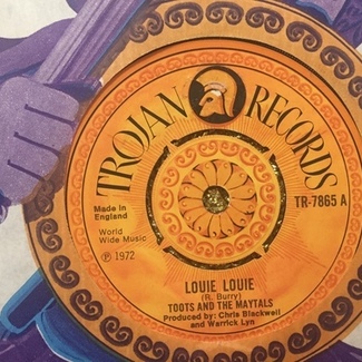 Louie Louie c/w Pressure Drop `72 by The Maytals