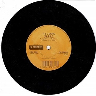 We Do It / I Don't Want To Lose You by R & J Stone