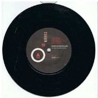 Pump Up The Volume / Anitina (The First Time I See She Dance) by Marrs