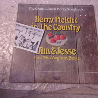 BERRY PICKIN' IN THE COUNTRY by Jim And Jesse