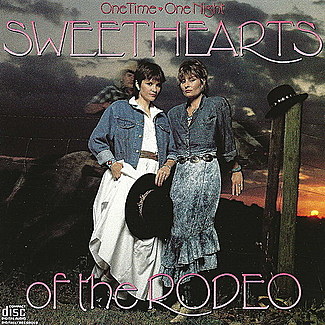 One Time, One Night by Sweethearts Of The Rodeo