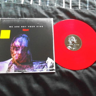 We are not your kind by Slipknot