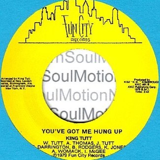 You’ve Got Me Hung Up by King Tutt