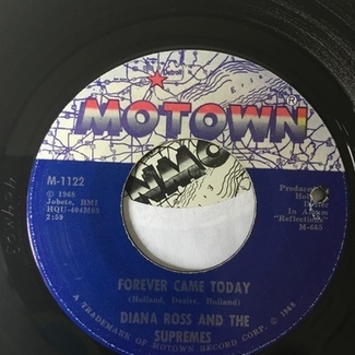 Forever Came Today by Diana Ross And The Suoremes