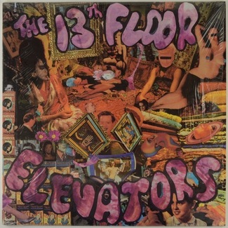 13th Floor Elevators - The Original Sound Of The 13th Floor Elevators by 13th Floor Elevators