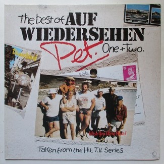 The Best Of Auf Wiedersehen Pet One & Two by Original Soundtrack