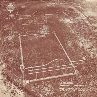 La Camita / Tienes Que Estar Seguro (You Got To Be Sure!) by Traffic Sound