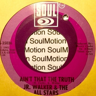 Ain’t That The Truth by Jr. Walker & The All Stars