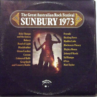 The Great Australian Rock Festival, Sunbury 1973 by Various